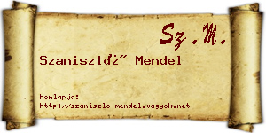 Szaniszló Mendel névjegykártya